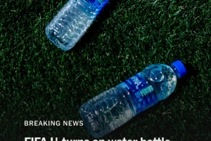 足球世界杯最新消息_FIFA允许球迷携带密封塑料水瓶_但暂不适用于墨西哥赛区